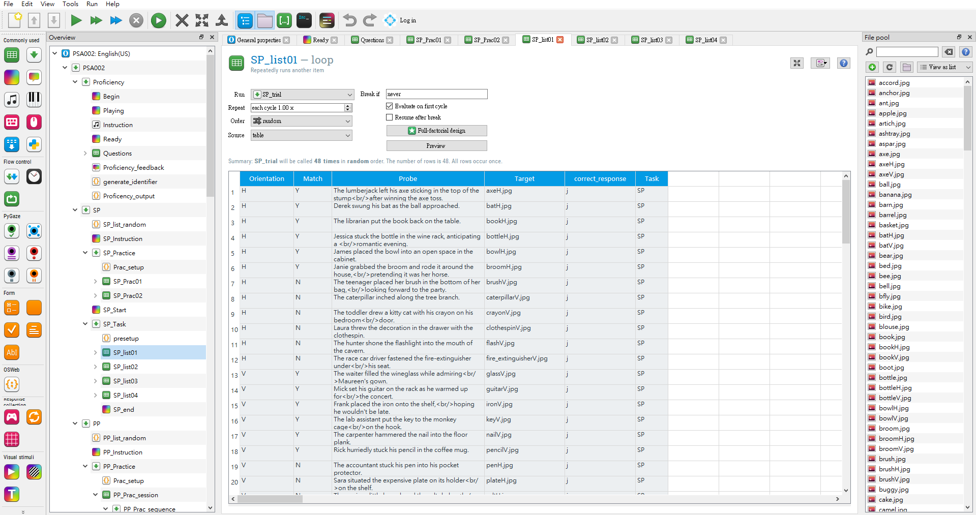 File pool browser on the right side show all the picture files. Probe sentences sheet are in the loop on the middle part. Experimenters could edit them directly.